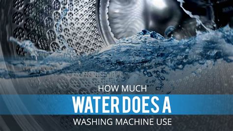 Know How Much Water Does A Washing Machine Uses