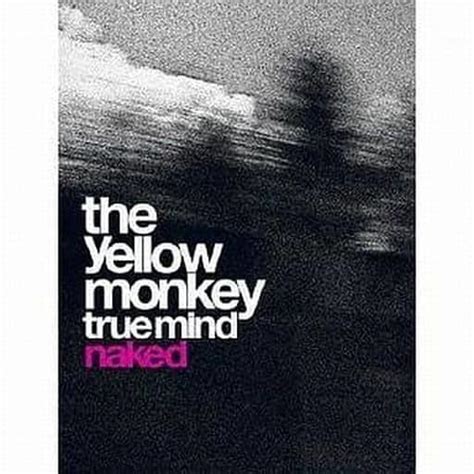 不備有 THE YELLOW MONKEY THE YELLOW MONKEY TRUE MIND NAKED 初回生産限定盤