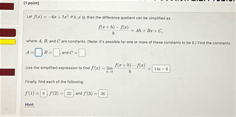 Solved 1 ﻿pointlet Fx 6x7x2 ﻿if H≠0 ﻿then The