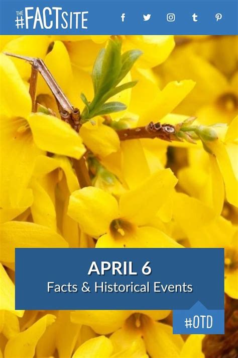 April 6 facts historical events on this day – Artofit