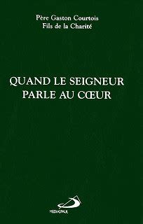 Un livre Quand le Seigneur parle au cœur Abbaye du Barroux