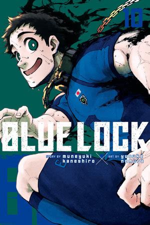 Blue Lock 10 By Story By Muneyuki Kaneshiro Art By Yusuke Nomura