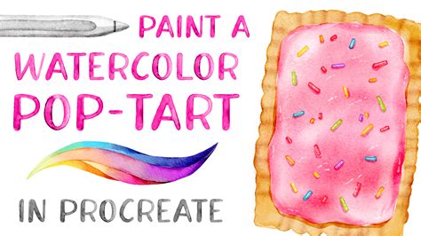 Paint A Watercolor Pop Tart In Procreate Bardot Brush