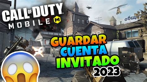 👉 Como Guardar Una Cuenta De Invitado En Call Of Duty Mobile 2023 🔥