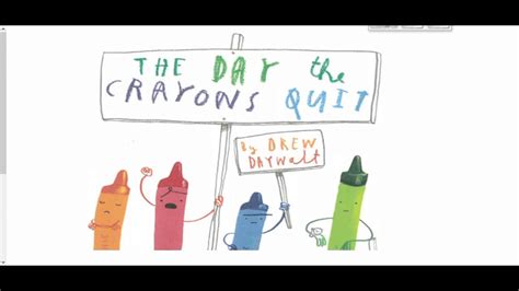 The Day The Crayons Quit Youtube