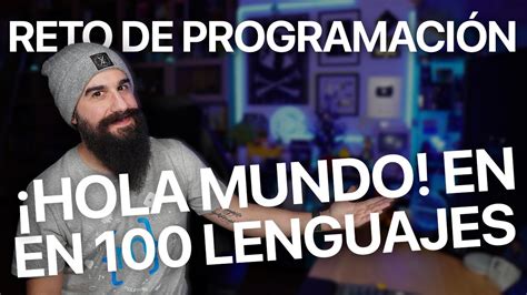 Hola Mundo En M S De Lenguajes De Programaci N Youtube