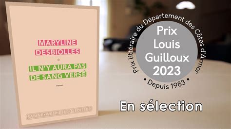 Prix Louis Guilloux En S Lection Il N Y Aura Pas De Sang Vers