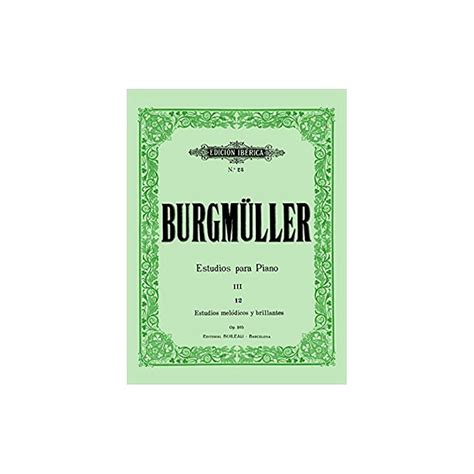 Burgmuller Op105 12 Estudios Melódicos Y Brillantes Ed Boileau