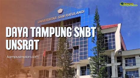 Daya Tampung Snbt Unsrat Dan Peminatnya