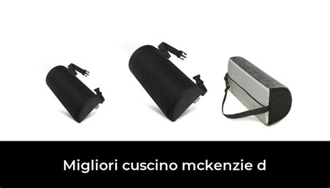 Migliori Cuscino Mckenzie D Nel Secondo Esperti