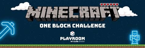 Minecraft: One Block Challenge – Club Locked