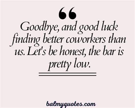 35 Funny Farewell Quotes For Colleague Say Goodbye With A Smile