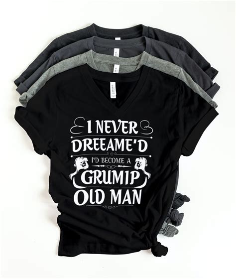 I Never Dreamed I D Become A Grumpy Old Man Svg Birthday Vintage Svg