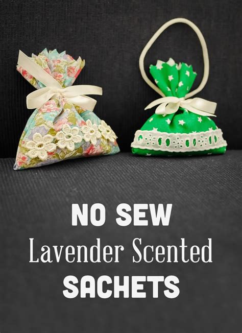 No Sew Lavender Scented Sachets Artofit