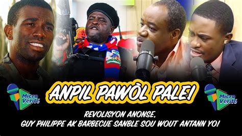 REVOLISYON ANONSE GUY PHILIPPE AK BARBECUE SANBLE SOU WOUT ANTANN YO