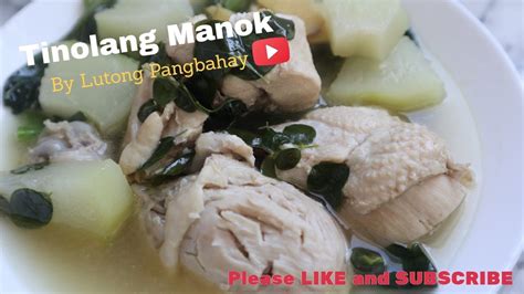 How To Cook Tinolang Manok With Papaya Youtube