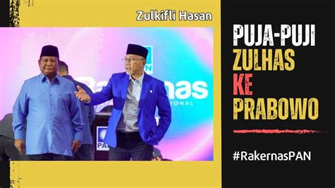 Zulkifli Hasan Di Rakornas PAN Selalu Bersama Prabowo YouTube