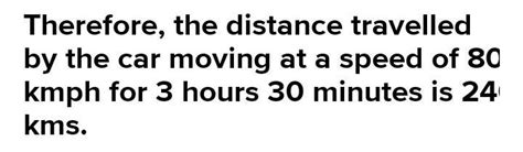 A Train Moves At A Speed Of 80 Km Hr How Far Will It Travel In 2 Hours