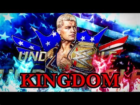 WWE Cody Rhodes "Kingdom" Official Theme Song 2024 Chords - Chordify