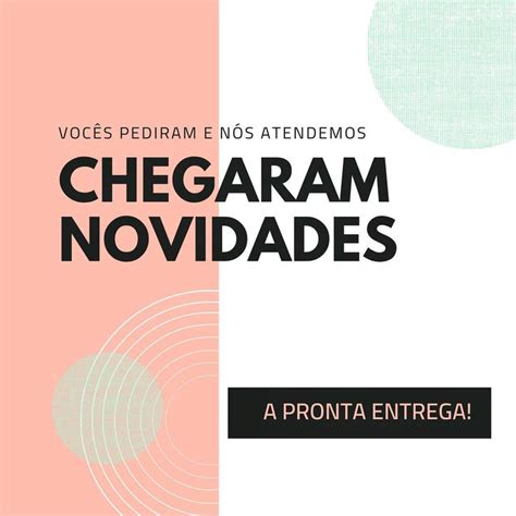 Meninasss Passando Para Avisar Que Chegaram Novidades A Pronta Entrega