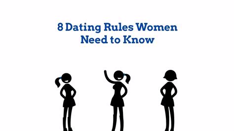 8 Dating Rules Women Need To Know You Must Know These To Have The