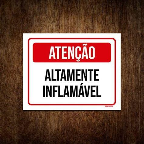 Placa De Sinalização Atenção Altamente Inflamável 18x23 Sinalizo