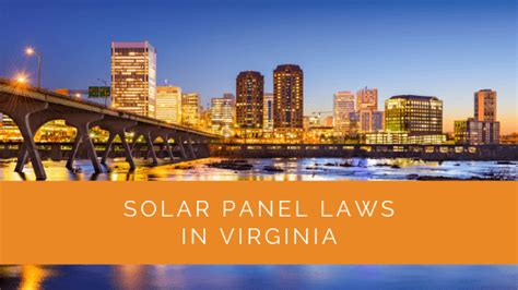 Solar Panel Laws In Virginia Solar Panels Network Usa