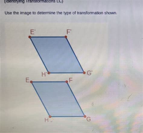 Solved Identifying Transformations Lc Use The Image To Determine The