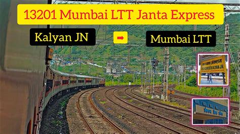 Kalyan Junction To Mumbai LTT Full Journey 13201 Mumbai LTT Janta