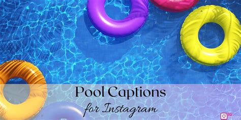 Fun And Refreshing Pool Captions For Instagram