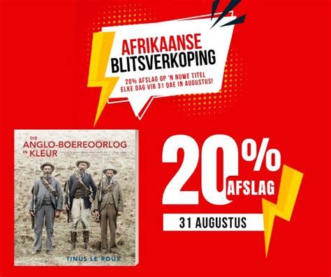 Promosie Vir 31 Augustus 20 Afslag Op Die Anglo Boereoorlog In Kleur