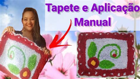 Como Fazer Tapete Fru Fru De Flor Manual Aplica O Youtube