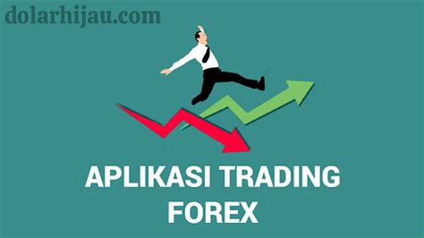 6 Aplikasi Trading Forex Terbaik Di Indonesia Dolar Hijau