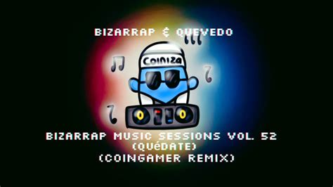 Bizarrap Quevedo Bizarrap Music Sessions Vol 52 Quédate