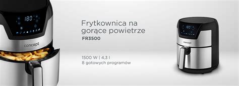 Frytkownica beztłuszczowa 4 3I FIT FR3500 Concept innowacje w Twoim życiu