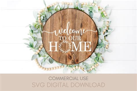 Welcome to Our Home SVG Farmhouse Svg Welcome Signs Round - Etsy