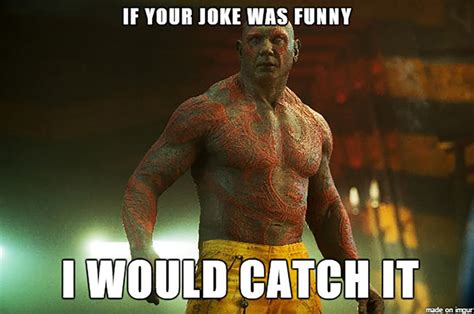 35 Funniest Drax Memes That Will Have You Roll On The Floor