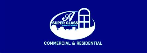 A Super Glass Offers Commercial Windows In Riverside Ca 92509