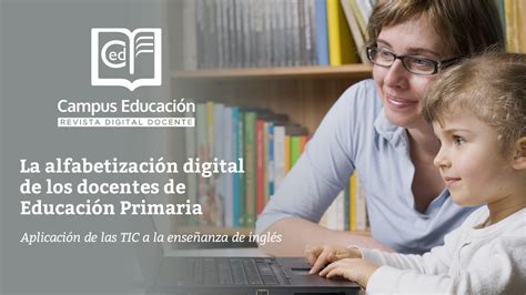 La alfabetización digital de los docentes de Educación Primaria