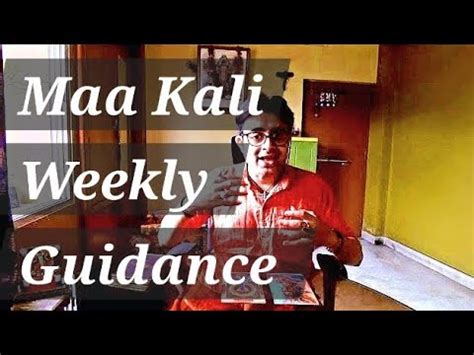 Hindi Maa Kali Weekly Guidance Maa Kali Weekly Message Maa Kali