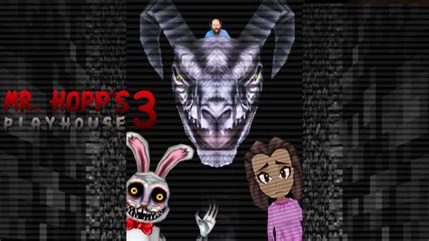 We Finally Meet The Entity Mr Hopps Playhouse 3 Full Game End Part 3