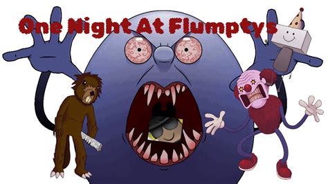 The Egg Is Not Happy One Night At Flumpty’s Youtube