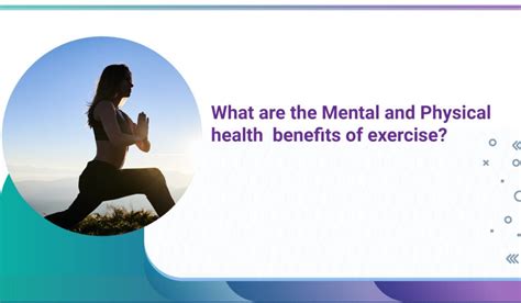 What Are The Mental And Physical Health Benefits Of Exercise