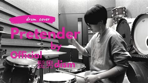 Pretender Official Dism Drum Cover Youtube