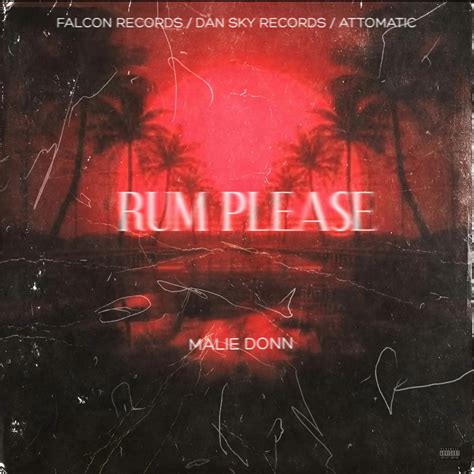 ‎rum Please Single Album By Malie Donn Apple Music