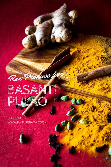 Basanti Pulao origin and the recipe - Pikturenama