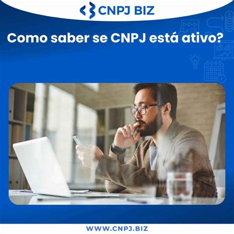 Como Saber Se Cnpj Est Ativo Descubra Aqui Blog Cnpj Biz