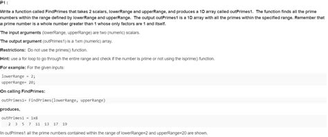 Solved P Write A Function Called Findprimes That Takes Chegg