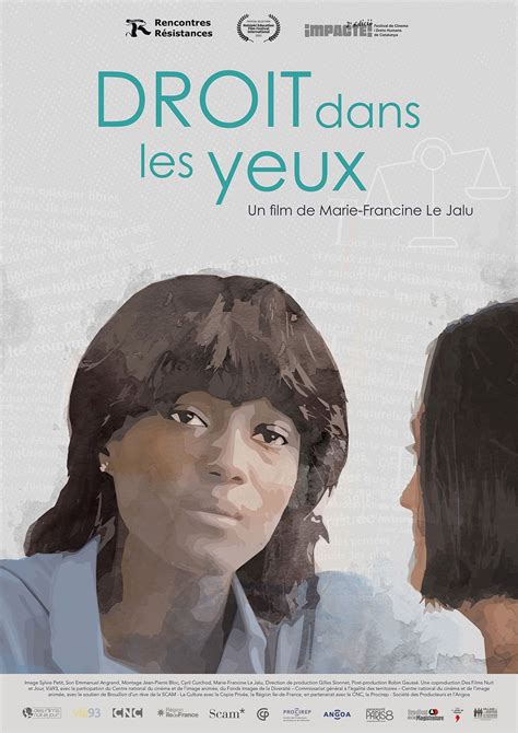 Droit dans les yeux Film documentaire 2020 AlloCiné