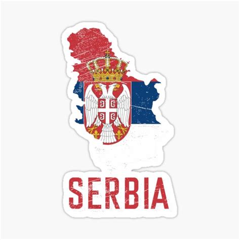 Serbia Flag Map Sticker For Sale By Mila1946 Redbubble